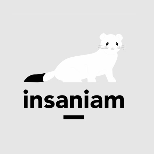 Insaniam Podcasts’s avatar