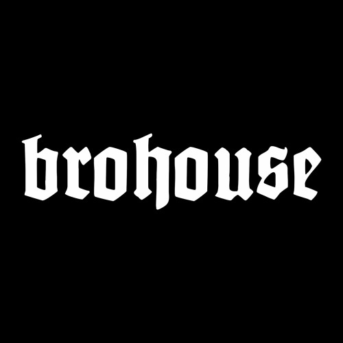 BROHOUSE Music’s avatar