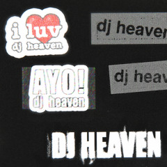 DJ HEAVEN RADIO