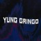 Yung Gringo
