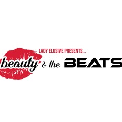 BEAUTY & THE BEATS - LADY ELUSIVE