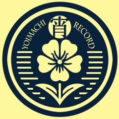 Yoimachi Record / 宵待レコヲド