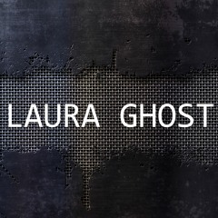 Laura Ghost