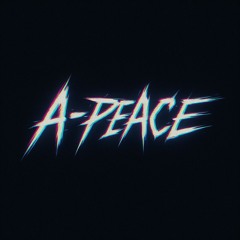 A-Peace