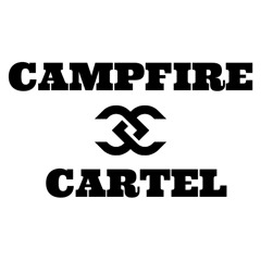 Campfire Cartel
