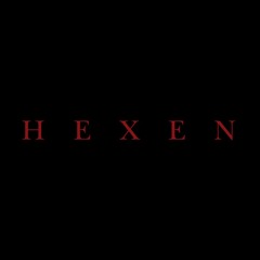 H E X E N