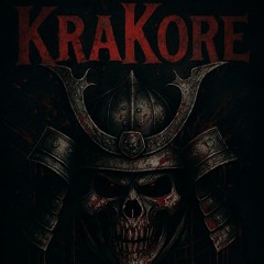 KraKore KAOTEK'NIK (R.S.T)