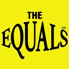 The Equals