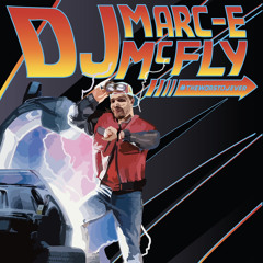 DJ Marc-E McFly