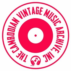 The Cambodian Vintage Music Archive Inc