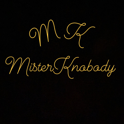 Same ole story - MisterKnobody