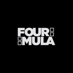 FOUR::MULA DNB