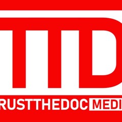 Trust The Doc Media