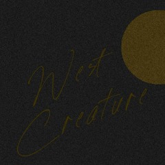 West Creature
