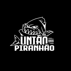 UNIÃO DOS PIRANHÃO