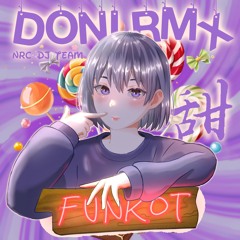 DONI RMX VOL.05: 甜 (Preview)
