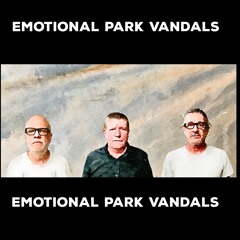 Emotional Park Vandals