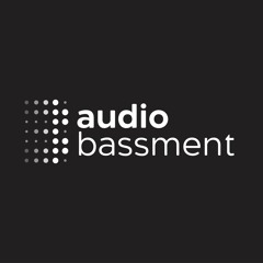 Audio Bassment