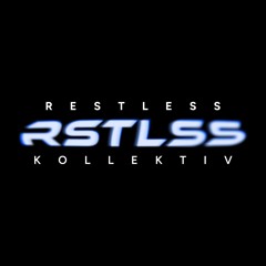 RESTLESS