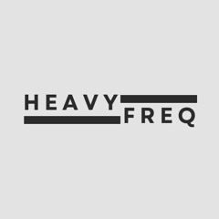 HEAVY FREQ.