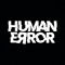 Human Error