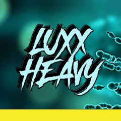 Luxx Heavy