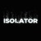 Isolator
