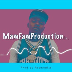RowninGjo(MamFamProduction.)