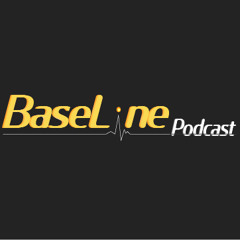 The BaseLine Podcast