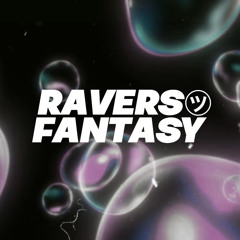 RAVERS FANTASY