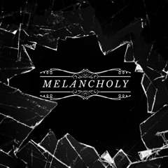 Melancholy