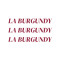 La Burgundy
