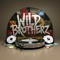 Wild Brotherz Team