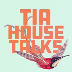 TIA House