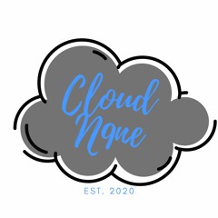 Cl0ud N9ne