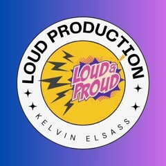 LOUD PRODUCTION