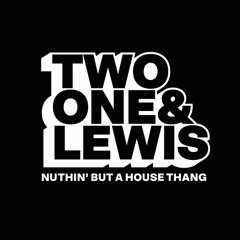 Two One & Lewis