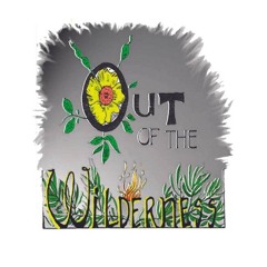 Out of the Wilderness