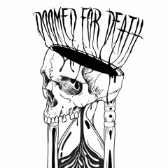 Doomed For Death