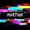 MARTINS