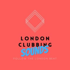 London Clubbing Sounds