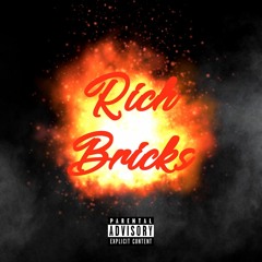 RICH BRICKS