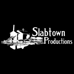 Slabtown Productions