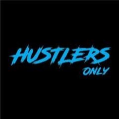 Hustlers only