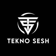TEKNO SESH