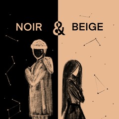 Noir & Beige