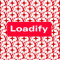 Loadify
