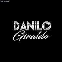 Danilo Giraldo ✪