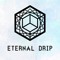 Eternal Drip