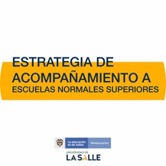 Acompañamiento ENS Unisalle-MEN